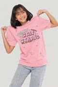 Stay Strong Girls Pink Graphic T-Shirt