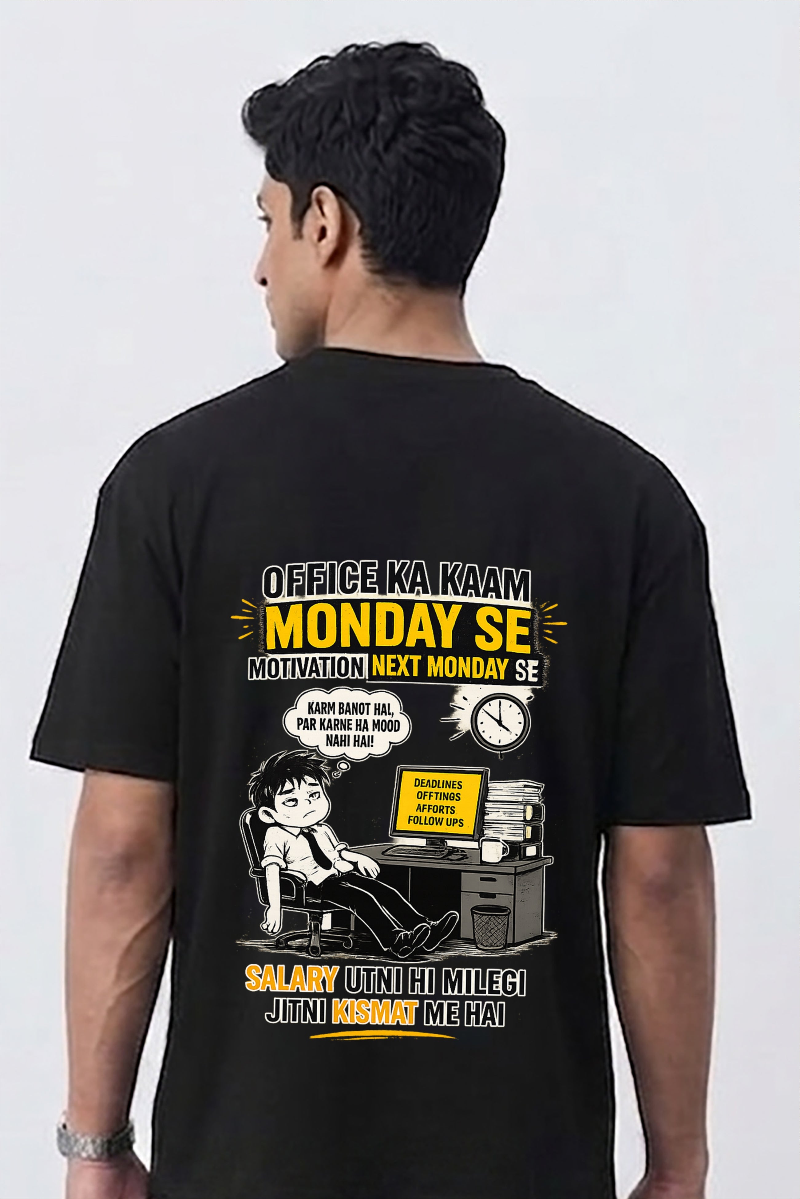 Office Ka Kaam Monday Se Back Print T-Shirt