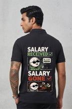 Salary Received Salary Gone Back Print Polo T-Shirt